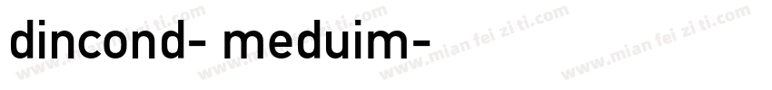 dincond- meduim字体转换